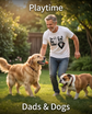 The Dog Father™ T-Shirt | Funny Dog Dad Gift | Father&