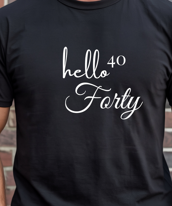 Hello 40 Birthday T-Shirt – Stylish & Personalised Celebration Tee (Copy)