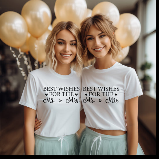 Best Wishes for the Mr. & Mrs.” Custom T-Shirts
